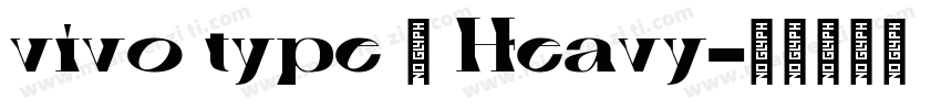 vivo type 简 Heavy字体转换